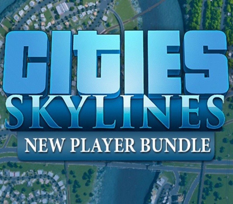 Cities: Skylines: New Player Bundle 2019