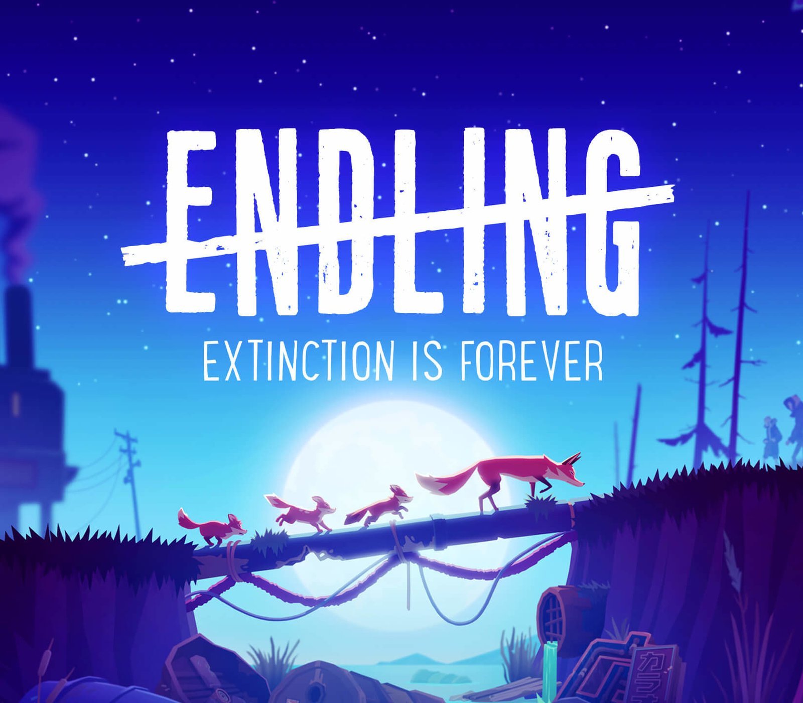 Endling: Extinction is Forever
