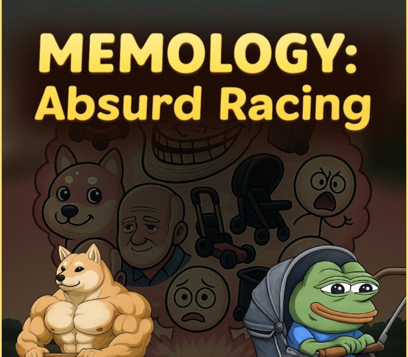 MEMOLOGY: Absurd racing