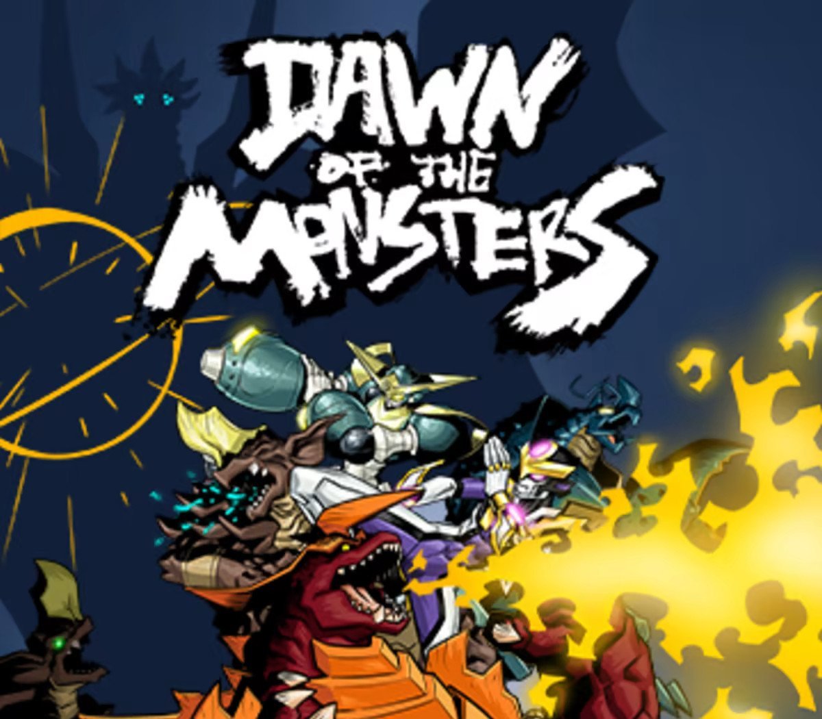 Dawn of the Monsters