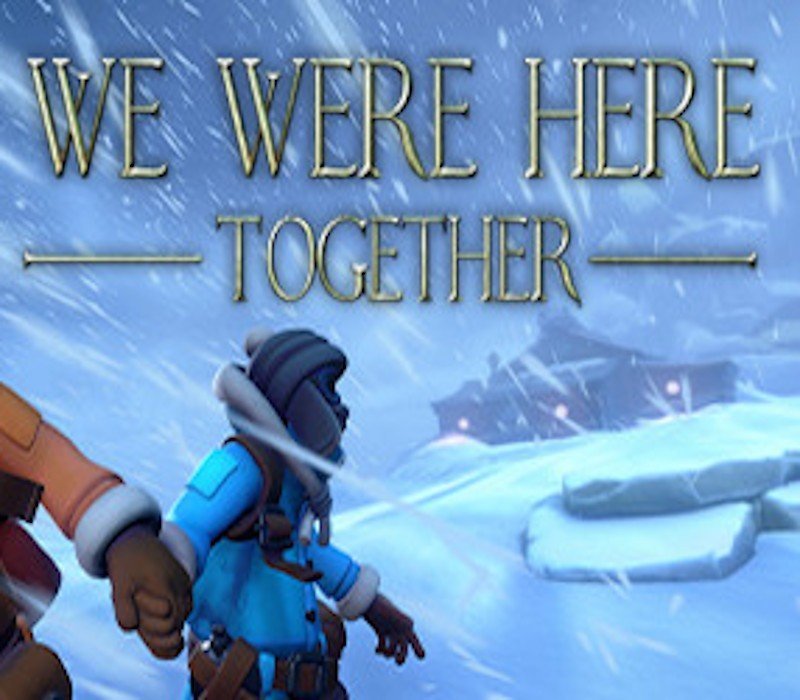 We Were Here Together