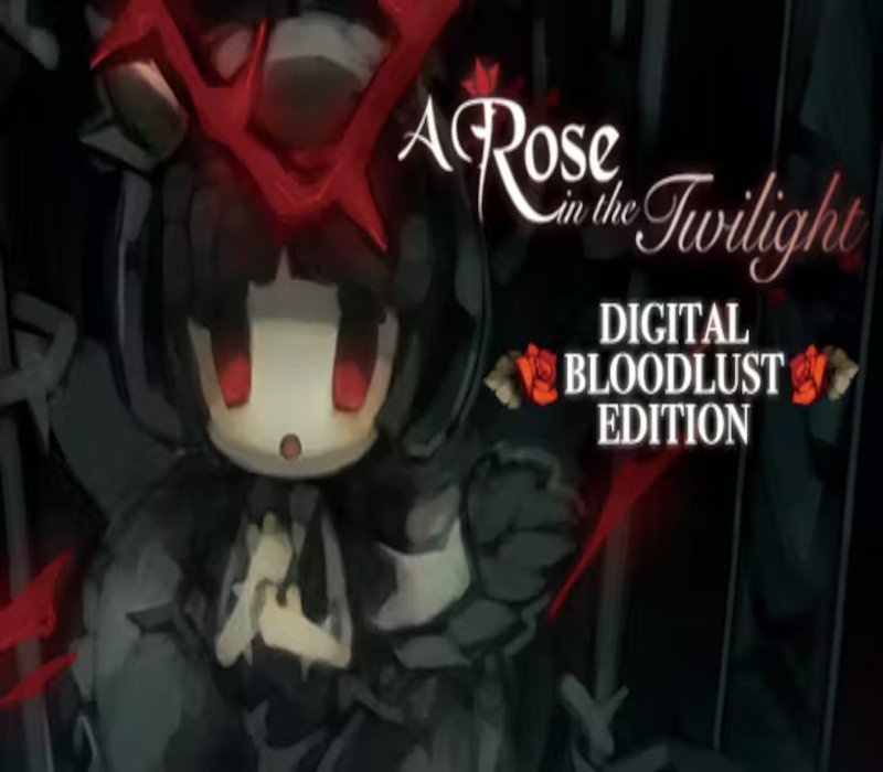 A Rose in the Twilight Digital Bloodlust Edition